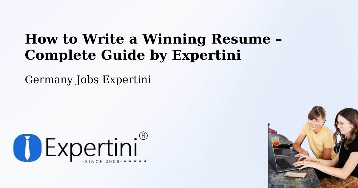 Resume Writing Guide for Job Seekers – Fulda - Fulda, Germany Jobs Expertini