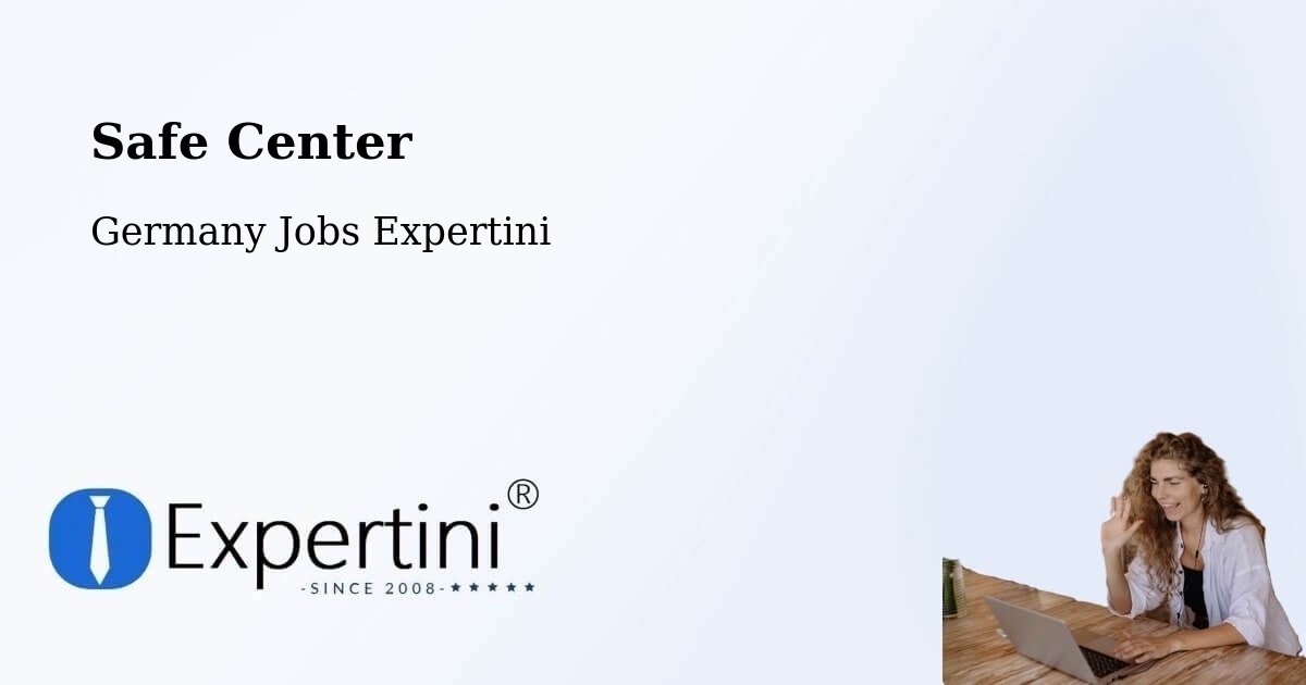 Safety Center – Fulda - Germany Jobs Expertini